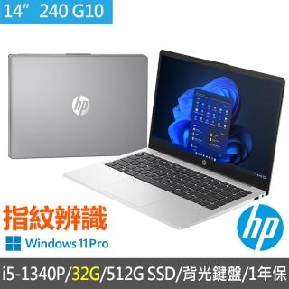 【HP 惠普】特仕升級32G_14吋i5-13代商用筆電(240 G10/84K99PA/i5-1340P/32G/512G SSD/W11P/1年保固)