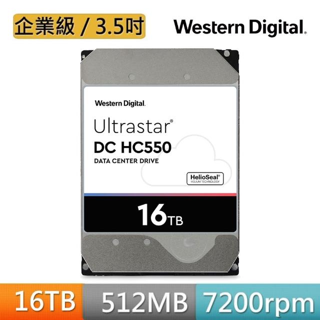 【WD 威騰】Ultrastar DC HC550 16TB 3.5吋7200轉512MB 企業級