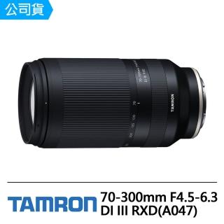 【Tamron】70-300mm F4.5-6.3 DI III RXD FOR Nikon Z 接環(俊毅公司貨A047-官網回函延長7年保固)