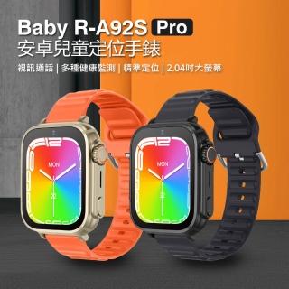 【Baby】R-A92S Pro 安卓兒童定位手錶 台灣繁體中文版(LINE通訊/翻譯/IP67防水/心率監測/睡眠監測/小度AI)