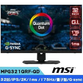 【MSI 微星】Optix MPG321QRF-QD 2K 175Hz IPS平面電競螢幕(G-sync/1ms/HDR 600/量子點)