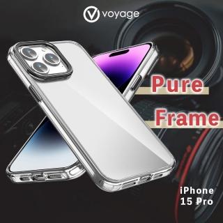 【VOYAGE】iPhone 15 Pro 6.1 抗摔防刮保護殼-Pure Frame-透明(２合１吸震複合式材料製程)