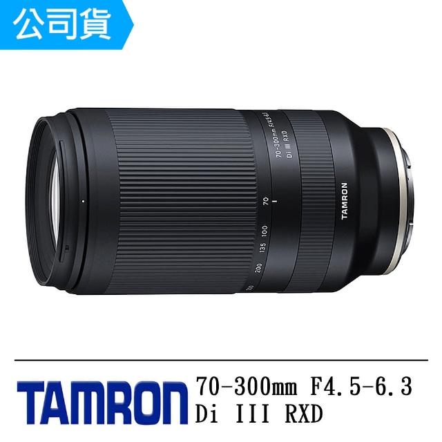 Tamron】70-300mm F4.5-6.3 Di III RXD For Sony E 接環(俊毅公司貨
