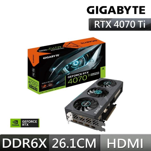 【GIGABYTE 技嘉】GeForce RTX 4070 Ti SUPER EAGLE OC 16G顯示卡