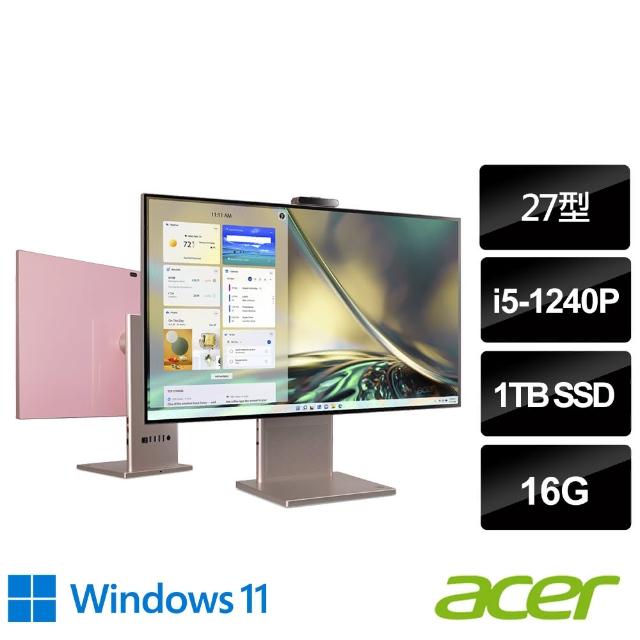 【Acer 宏碁】27型i5 AIO液晶電腦(S27-1755/i5-1240P/16G/1TB SSD/W11)