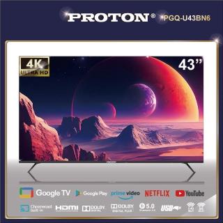 【PROTON 普騰】43型 QLED 量子點聯網液晶顯示器 4K Google TV贈LiTV季卡(PGQ-U43BN6)