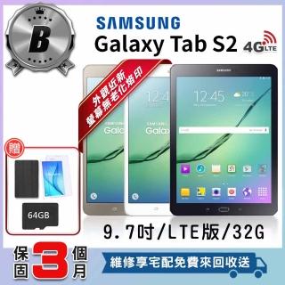 【SAMSUNG 三星】B級福利品 Galaxy Tab S2 9.7吋 LTE版 平板電腦(贈專屬配件禮)