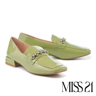 【MISS 21】氣質小姐姐漆皮金屬鏈條方頭樂福低跟鞋(綠)