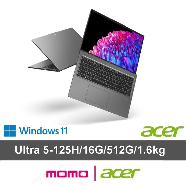 【Acer 宏碁】微軟365一年組★16吋Ultra 5輕薄效能AI筆電(Swift Go/SFG16-72/Ultra5-125H/16G/512G/W11)