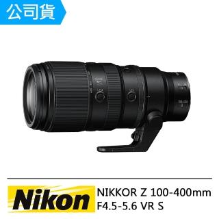 【Nikon 尼康】NIKKOR Z 100-400mm F4.5-5.6 VR S(公司貨)