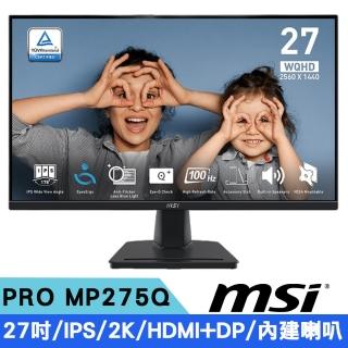 【MSI 微星】MP275Q 27吋 2K IPS平面護眼螢幕(100Hz/HDMI+DP/內建喇叭)