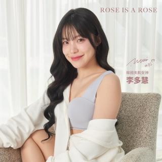 【ROSE IS A ROSE】薄杯零著感無鋼圈內衣(韓國 李多慧 代言)
