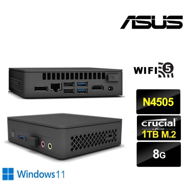 【ASUS 華碩】NUC平台雙核{戰鬥先鋒W} Win11迷你電腦(N4505/8G/1TB M.2)