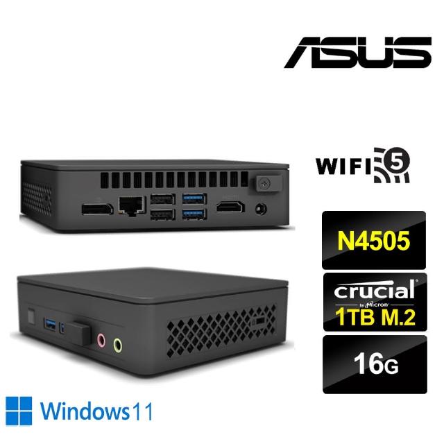 【ASUS 華碩】NUC平台雙核{戰鬥巫師W} Win11迷你電腦(N4505/16G/1TB M.2)