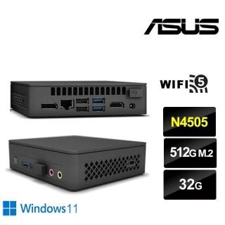 【ASUS 華碩】NUC平台雙核{戰鬥遊俠W} Win11迷你電腦(N4505/32G/512GB M.2)