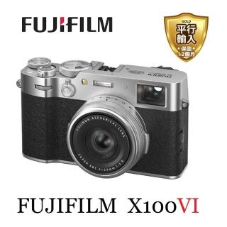 【FUJIFILM 富士】X100VI 專業數位相機 銀色(平行輸入)