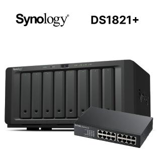 【Synology 群暉科技】搭 16埠 網路交換器 ★ DS1821+ 8Bay NAS 網路儲存伺服器